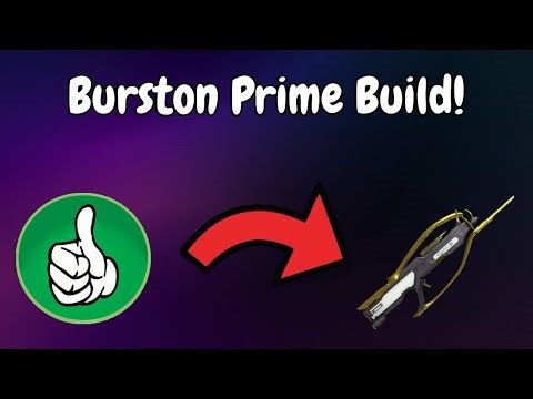 Burston Prime build to shred the Steel Path with ease!