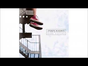 Fire Escape - Andrew McMahon In The Wilderness