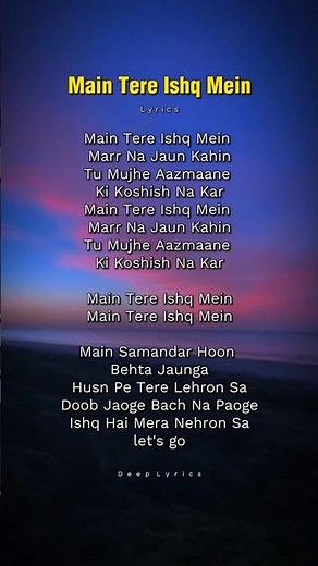 Main Tere Ishq mein Song Lyrics🤍🎶#songwithlyrics #trendingshorts #ytshorts#deeplyrics14