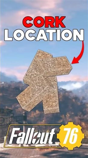 The BEST PLACE To Get CORK In Fallout 76