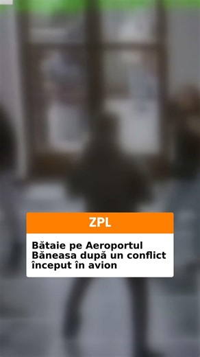 Bătaie pe Aeroportul Băneasa după un conflict început în avion