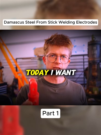 Creating Damascus Steel Using Stick Welding Electrodes