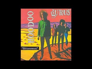 Hoodoo Gurus – “Bittersweet” (12 in) (UK Chrysalis) 1985