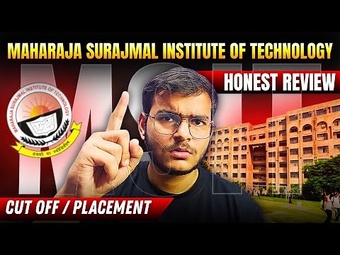 MSIT Delhi Review 2025 | JEE 2025 | Placements, Fees, Campus Life