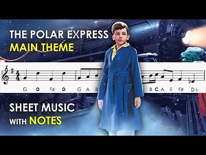 The Polar Express | Sheet Music with Notes for Recorder, Flute, Violin Tutorial | Main Theme