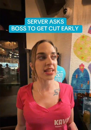 I’m done, can I leave early? | Server At Restaurant Tips