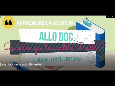 Qu'est ce que le modèle Pestel ?