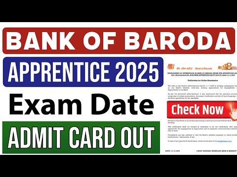 Bank of Baroda Apprentice Admit Card 2025, CBT Exam Date OUT