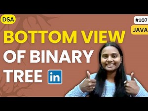 Bottom View of Binary Tree | Tree 🌳 | GFG | JAVA | DSA 🔥