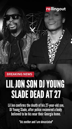 Breaking News: Lil Jon has confirmed the death of his 27-year-old son, DJ Young Slade. Authorities recovered a body believed to be his in a pond near the family’s Milton, Georgia home after he was reported missing. Police say no foul play is suspected as the investigation continues. Rest in peace, DJ Young Slade. 🕊️ Our condolences go out to Lil Jon and his family—please keep them in your prayers during this difficult time. 🤍 🙏🏾 | Rolling Out
