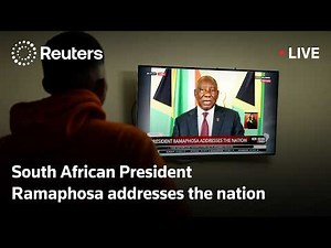 LIVE: South African President Ramaphosa to address nation