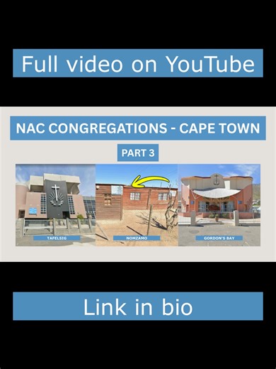 NAC Congregations in Cape Town - Part 3