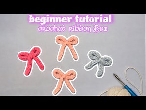 Crochet Ribbon Bow Tutorial | Easy Hair Bow for Beginners (Step-by-Step)