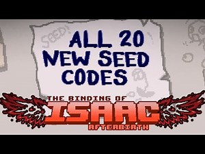 The Binding of Isaac: Afterbirth - All 20 New Secret Seed Codes!