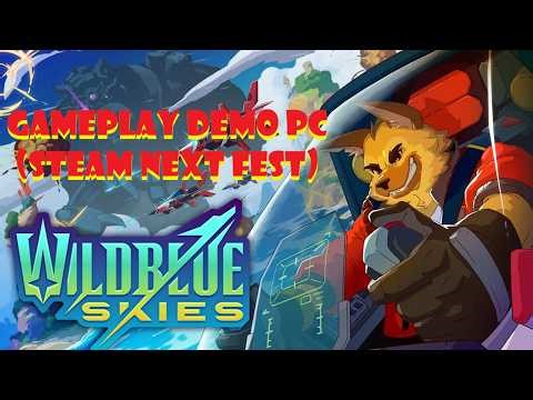 Wild Blue Skies (Demo Español Latino) de PC (Windows 11) (Steam Next Fest Febrero 2026). Gameplay