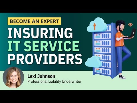 Learn How to Insure IT Service Providers (MSPs)