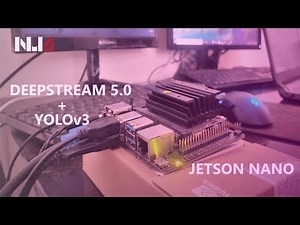 DeepStream SDK 5.0 [Developer Preview] Highlights & Walkthrough With YOLOv3 on Nvidia Jetson Nano