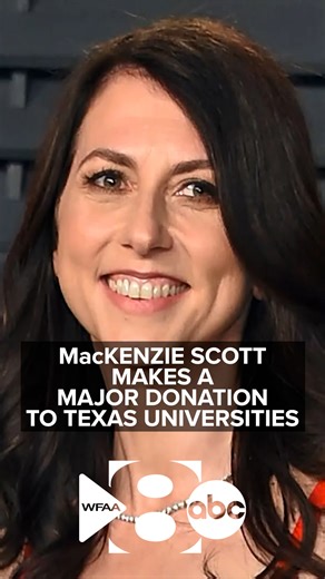 MacKenzie Scott make major donation to Texas universities