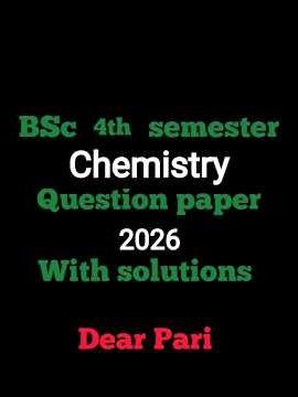 BSc II Year 4th Semester Chemistry Important Questions 2026 Exams 🔥 // Dear Pari