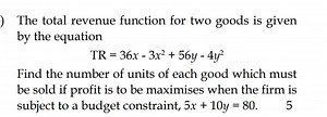 The total revenue function for two goods is given by the equati... | Filo