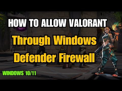 How To Allow Valorant Through Windows Defender Firewall on Windows