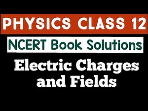 Physics Class 12 | Solutions NCERT Chapter 1 | JP Sir
