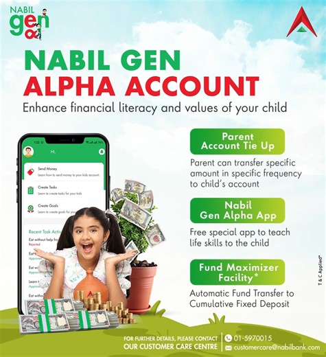 Enhance financial literacy and values of your child with Nabil Gen Alpha Account. To know more, please visit https://www.nabilbank.com/individual/products/individual-deposits/nabil-gen-alpha For further details, please contact our Customer Care Center at 01-5970015 or email us at customercare@nabilbank.com or write to us at https://nabilbank.com/individual/grievance-handling #NabilBank #TogetherAhead #GenAlphaAccount | NABIL BANK
