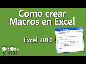 Como crear Macros en Excel de forma rápida