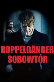 Watch Doppelganger. The Double Season 1 Episode 2 - The Father