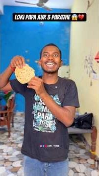 Loki Papa Aur 3 Roti 😱💔#shorts #ytshorts #comedy #funnyshorts