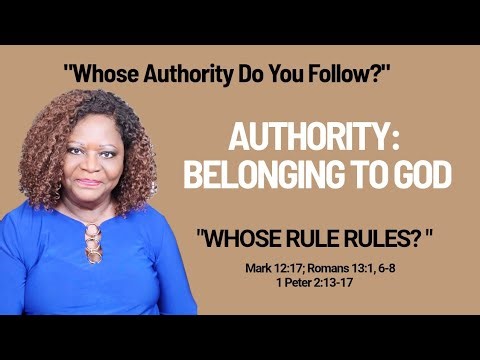 Sunday School, Authority Belonging to God, Whose Rules Rule?, Mark 12; Romans 13; 1Peter 2, 04-12-26