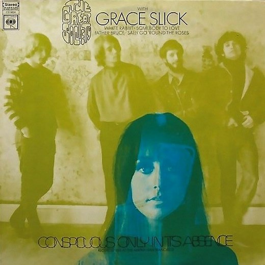The Great Society With Grace Slick - Conspicuous Only In Its Absence