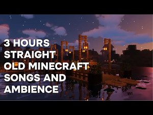 3 Hours of Nostalgic Minecraft Songs & Relaxing Ambient | Old Minecraft Music | Minecraft C418 Music