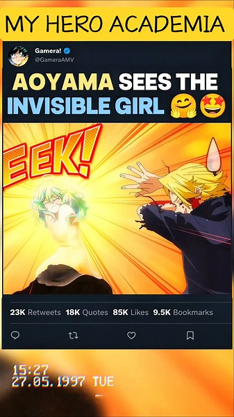 AOYAMA Sees the INVISIBLE GIRL 🤗🤩 | #myheroacademia #edit #mha #amv #anime