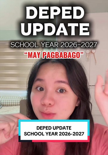 PAGBABAGO: DepEd Update sa SY 2026-2027