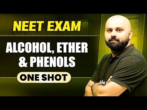 ALCOHOLS, ETHERS & PHENOLS in 1 Shot || All Concepts & PYQs Covered || Prachand NEET