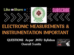 Electronic Measurements & Instrumentation Important Questions As Per JNTU Syllabus Overall 5 UNITS