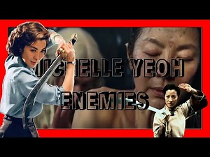 Michelle Yeoh - Enemies
