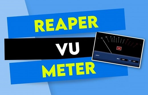 REAPER VU Meter (A Detailed Look)