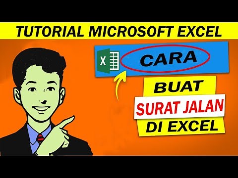 CARA MEMBUAT SURAT JALAN DI EXCEL