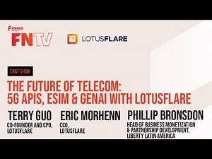 The Future of Telecom: 5G APIs, eSIM & GenAI with LotusFlare