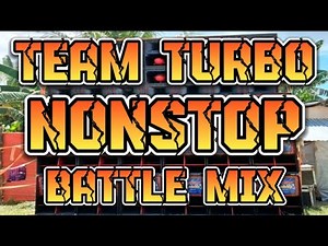 NONSTOP BATTLE MIX SOUND CHECK TEAM TURBO WHNZ REMIX FT. DJ Dj Janwave
