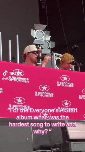 Which 5 Seconds of Summer song was hardest to write on Everyone’s A Star?