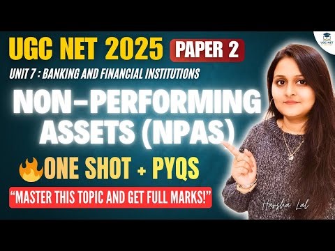 NPAs Explained for UGC-NET Commerce | Asset Classification & Provisioning (RBI Rules)