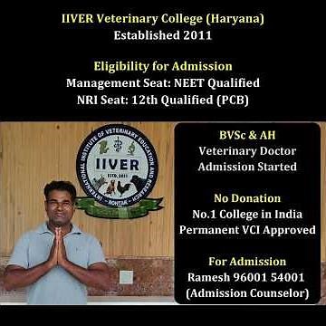 No Donation: BVSc & AH Admission (IIVER Veterinary College) VCI Approved #bestveterinarycollege