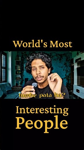 World's Most Interesting People