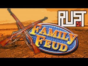 FAMILY FEUD GUN FIGHT ★ Rust (15): Survival Games