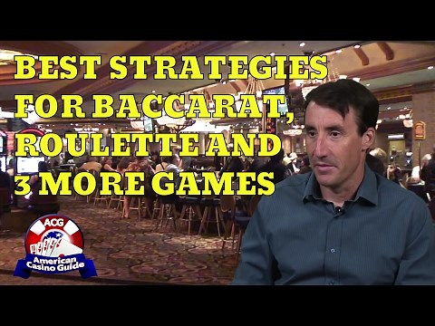 Best Strategies for Baccarat, Roulette & 3 More Games with Michael "Wizard of Odds" Shackleford