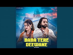 Baba Tere Deewane