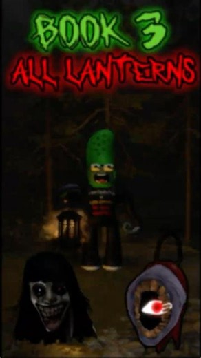 Book 3 ALL Lanterns - The Mimic [ROBLOX]